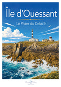 Affiche illustrée d’Ouessant, l’Île du Bout du Monde — création originale de Franck Besrest